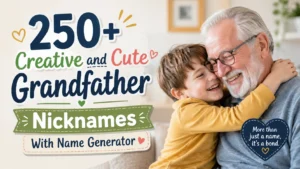 Grandfather Nicknames