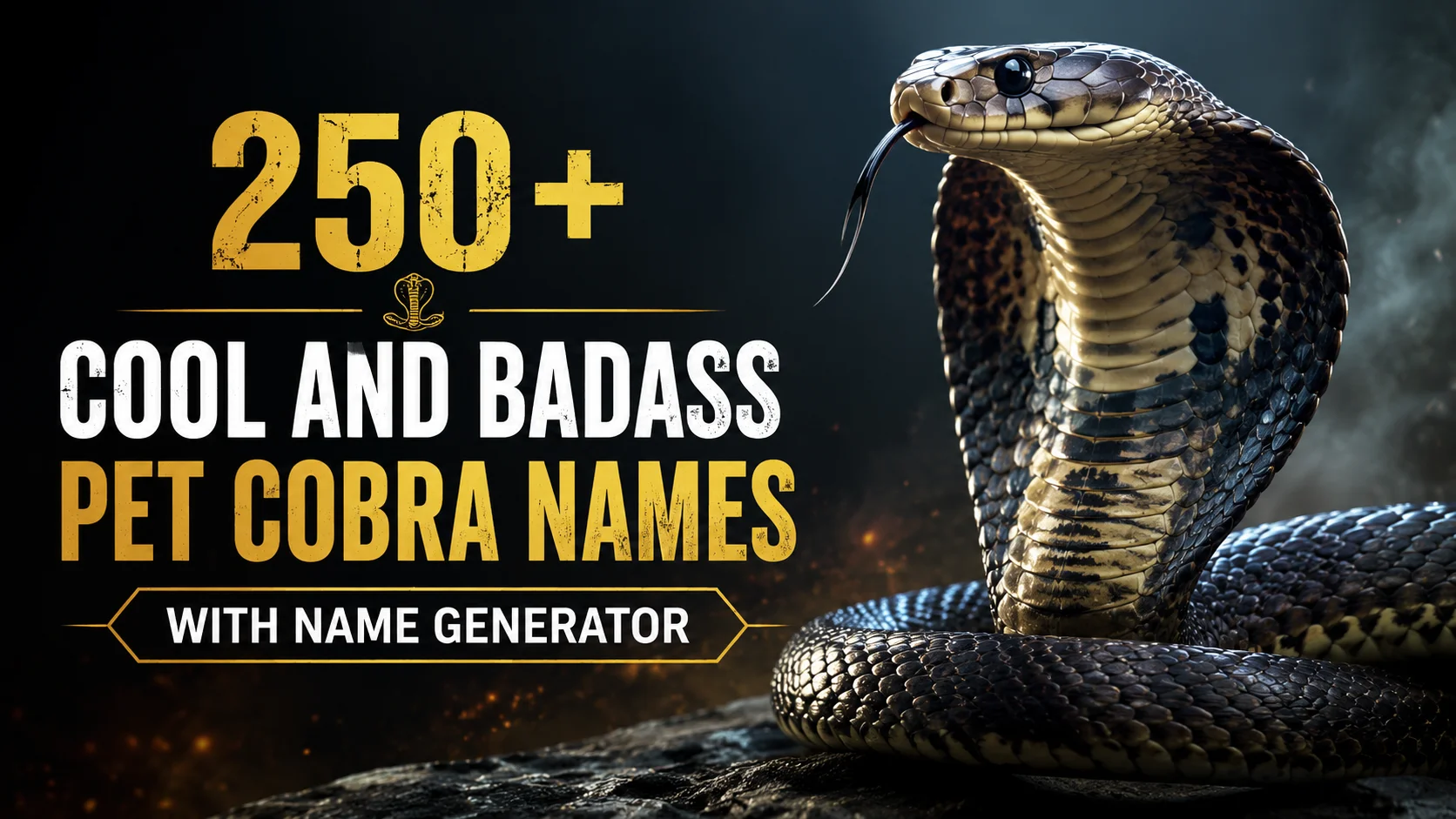 Pet Cobra Names